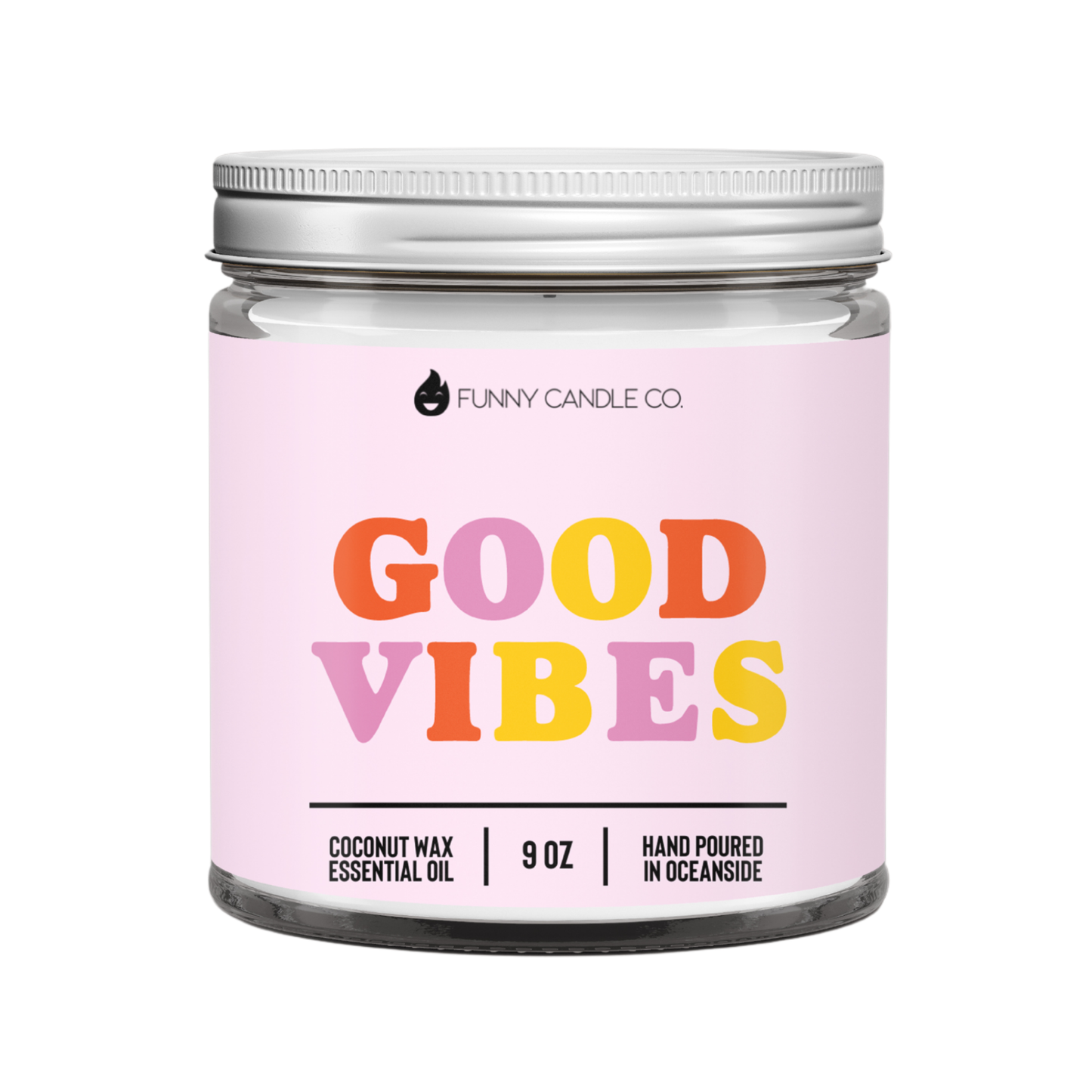 Good Vibes -9oz Candle